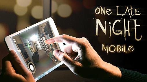 download One late night: Mobile apk